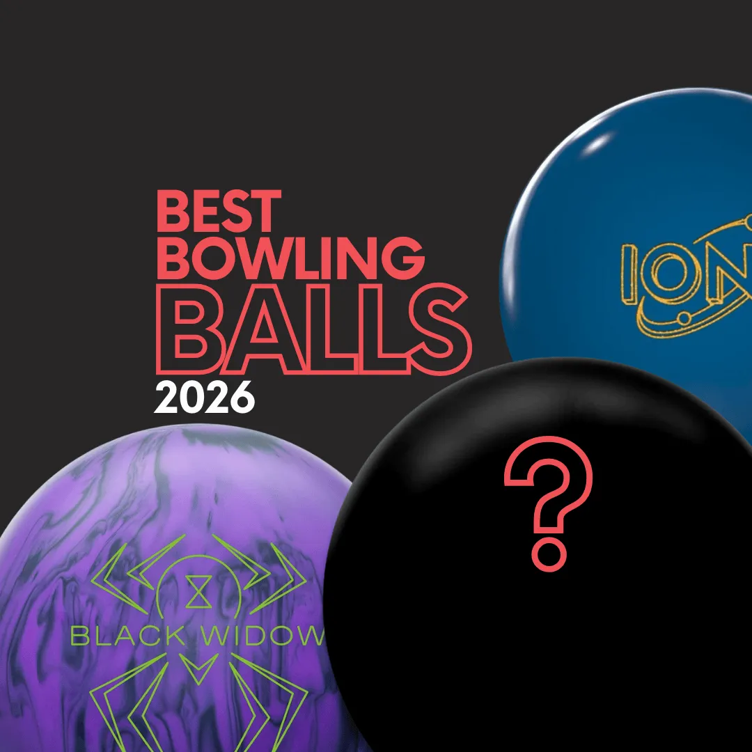 Best Bowling Balls 2026 thumbnail featuring Storm Ion, Hammer Black Widow 3.0 Dynasty and a hidden mystery ball with a red question mark