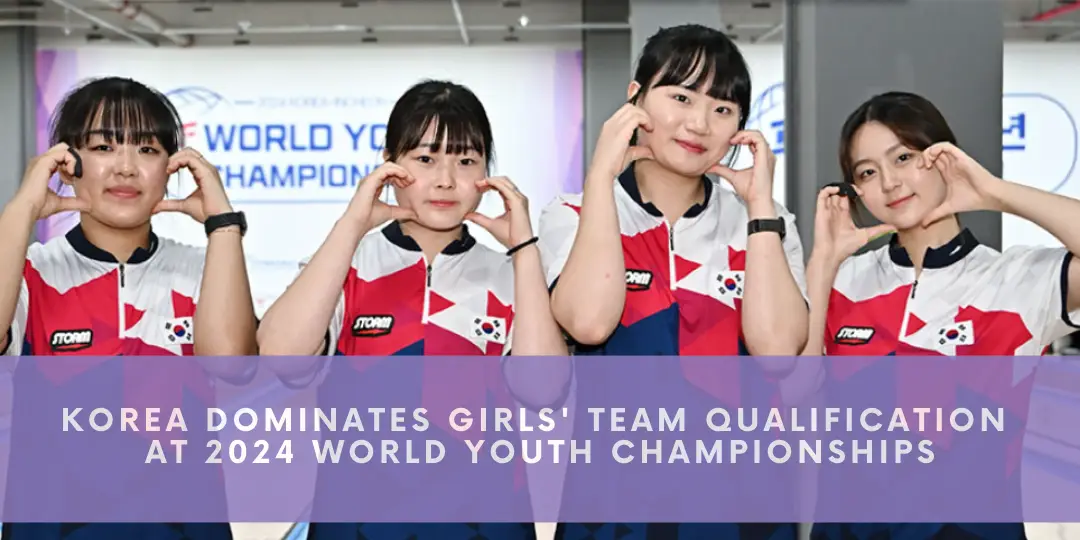 Korea Dominates Girls' Team Qualification at 2024 World Youth Championships