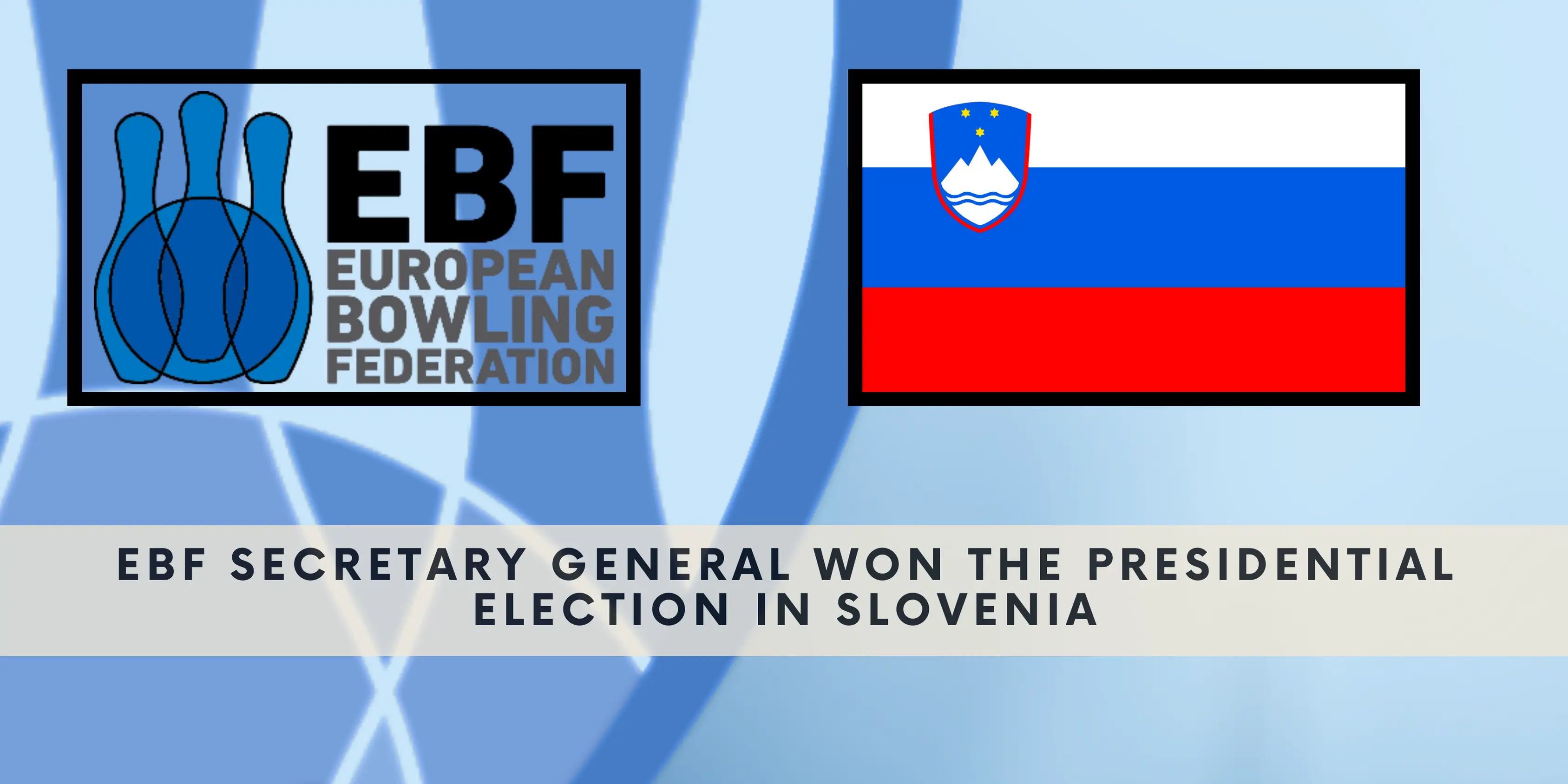 EBF Secretary General won the presidential election in Slovenia