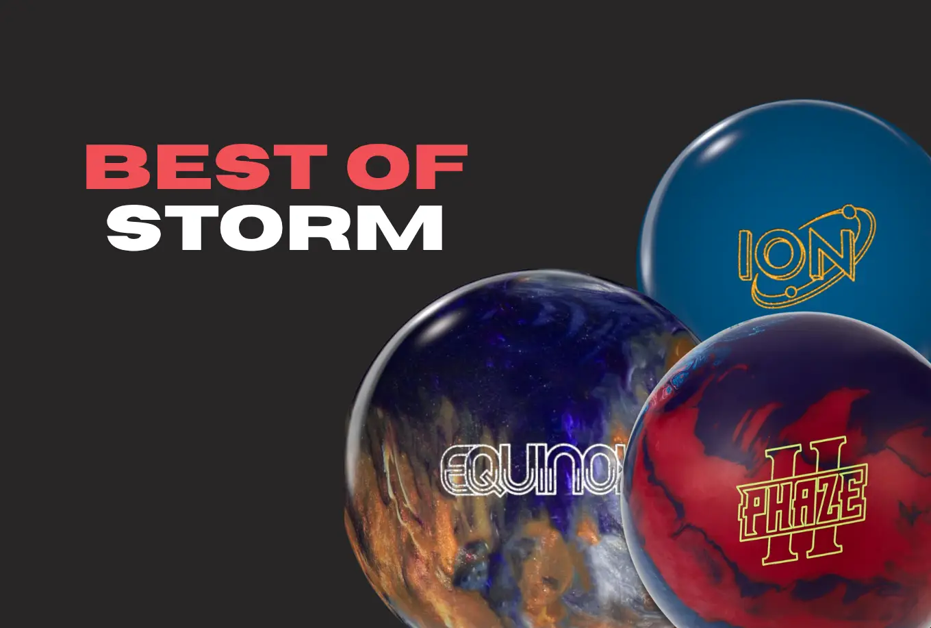 Best Storm Bowling Balls for 2025 (Top Picks)