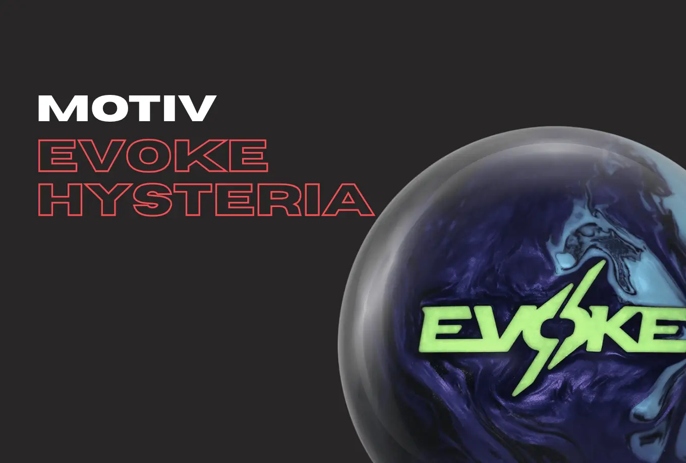 Motiv Evoke Hysteria Review - The Best Motiv Ball Yet?
